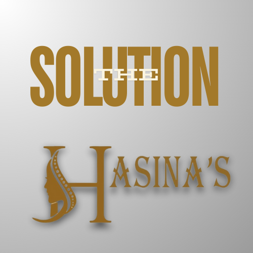 The Solution - Hasina's